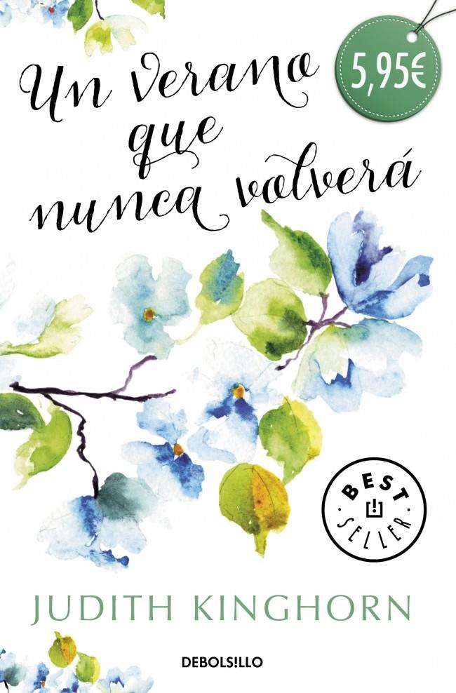 UN VERANO QUE NUNCA VOLVERÁ | 9788490329757 | JUDITH KINGHORN | Llibreria Ombra | Llibreria online de Rubí, Barcelona | Comprar llibres en català i castellà online