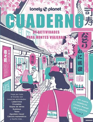 CUADERNO DE ACTIVIDADES PARA MENTES VIAJERAS VOL. 3 | 9788408272014 | PIÑEIRO, RAQUEL/LOZANO BÁREZ, BEATRIZ | Llibreria Ombra | Llibreria online de Rubí, Barcelona | Comprar llibres en català i castellà online