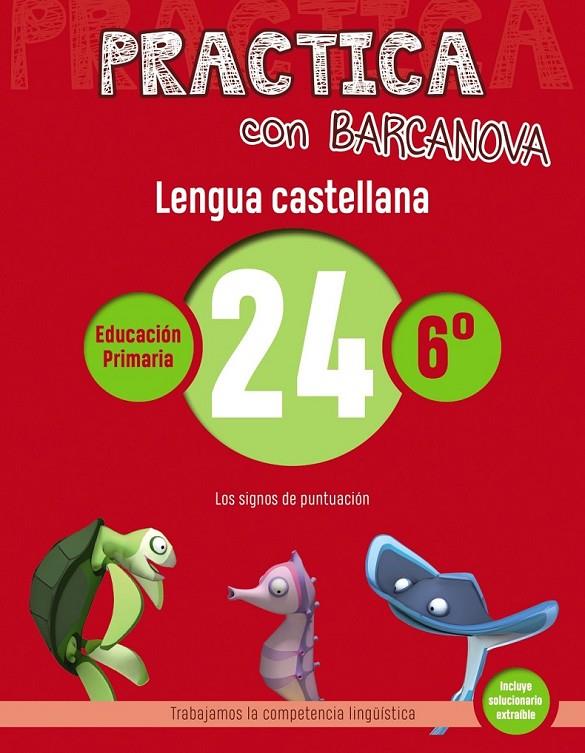 PRACTICA CON BARCANOVA. LENGUA CASTELLANA 24 | 9788448945497 | CAMPS, MONTSE/SERRA, LLUÏSA | Llibreria Ombra | Llibreria online de Rubí, Barcelona | Comprar llibres en català i castellà online