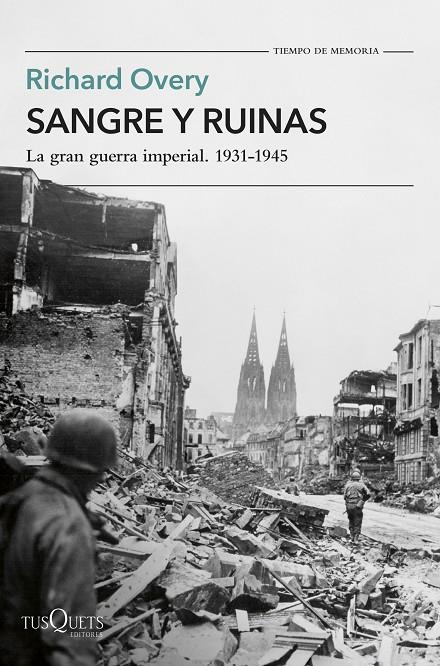 SANGRE Y RUINAS | 9788411075183 | OVERY, RICHARD | Llibreria Ombra | Llibreria online de Rubí, Barcelona | Comprar llibres en català i castellà online