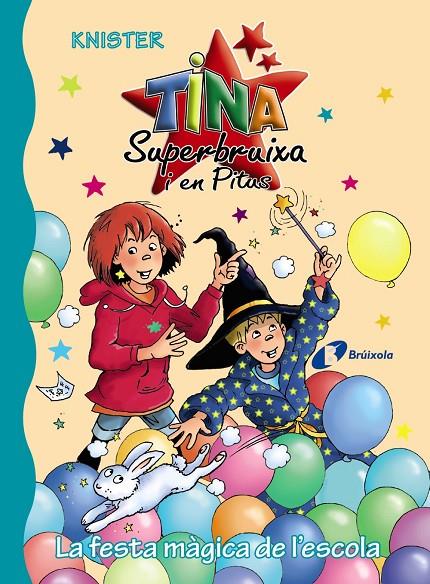 LA FESTA MÀGICA DE L'ESCOLA | 9788499069456 | KNISTER | Llibreria Ombra | Llibreria online de Rubí, Barcelona | Comprar llibres en català i castellà online