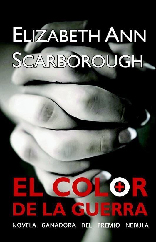 EL COLOR DE LA GUERRA | 9788490180808 | ELIZABETH ANN SCARBOROUGH | Llibreria Ombra | Llibreria online de Rubí, Barcelona | Comprar llibres en català i castellà online