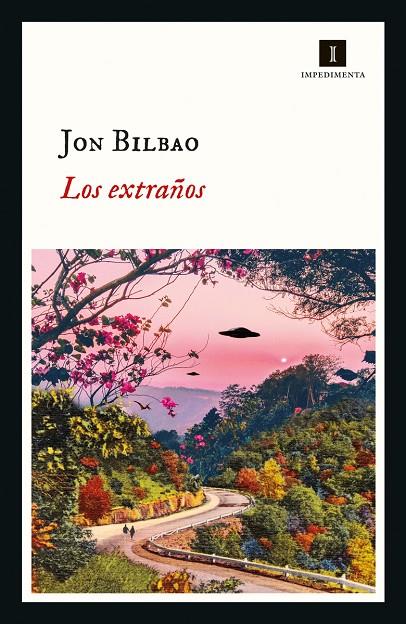 LOS EXTRAÑOS | 9788417553869 | BILBAO, JON | Llibreria Ombra | Llibreria online de Rubí, Barcelona | Comprar llibres en català i castellà online