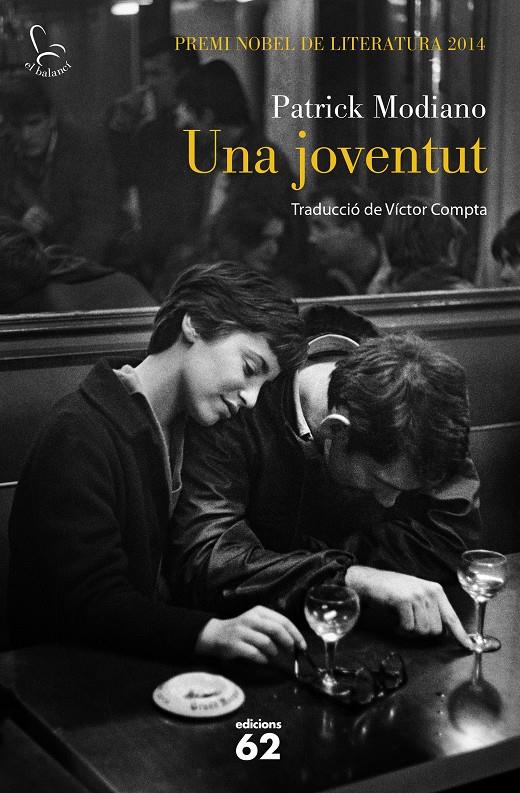 UNA JOVENTUT | 9788429774030 | PATRICK MODIANO | Llibreria Ombra | Llibreria online de Rubí, Barcelona | Comprar llibres en català i castellà online