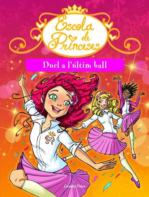 DUEL A L'ESCENARI 8 ESCOLA DE PRINCESES | 9788415853596 | PRUNELLA BAT | Llibreria Ombra | Llibreria online de Rubí, Barcelona | Comprar llibres en català i castellà online