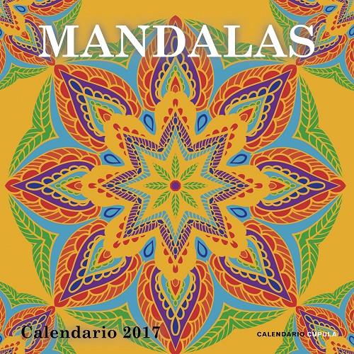 CALENDARIO MANDALAS 2017 | 9788448022679 | AA. VV. | Llibreria Ombra | Llibreria online de Rubí, Barcelona | Comprar llibres en català i castellà online