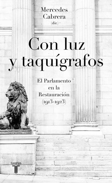 CON LUZ Y TAQUÍGRAFOS | 9788430618774 | CABRERA, MERCEDES | Llibreria Ombra | Llibreria online de Rubí, Barcelona | Comprar llibres en català i castellà online