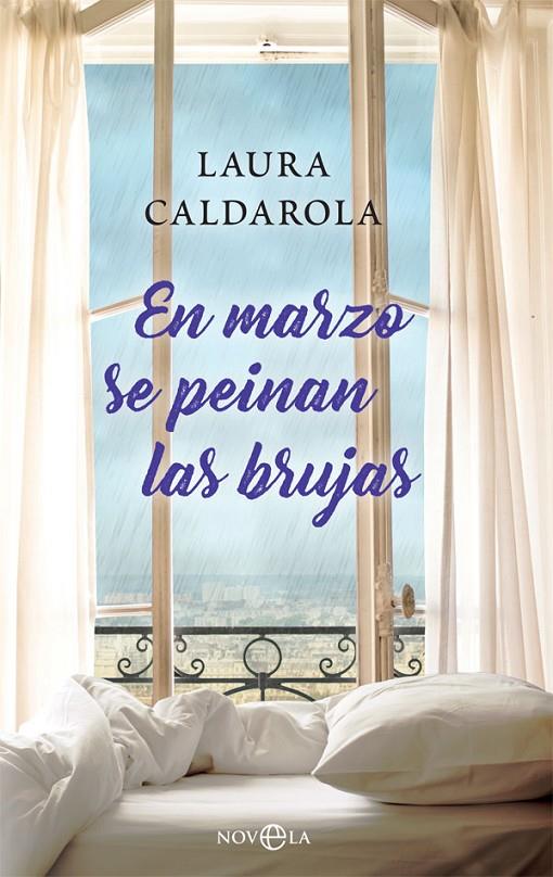 EN MARZO SE PEINAN LAS BRUJAS | 9788491645771 | CALDAROLA, LAURA | Llibreria Ombra | Llibreria online de Rubí, Barcelona | Comprar llibres en català i castellà online