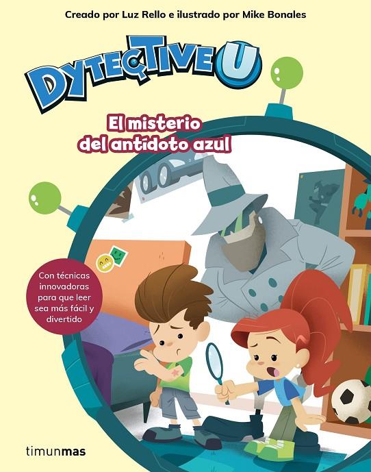 EL MISTERIO DEL ANTÍDOTO AZUL. DYTECTIVEU | 9788408201670 | LUZ RELLO | Llibreria Ombra | Llibreria online de Rubí, Barcelona | Comprar llibres en català i castellà online