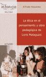 LA ÉTICA EN EL PENSAMIENTO Y OBRA PEDAGÓGICA DE LORIS MALAGUZZI | 9788480636339 | HOYUELOS PLANILLO, ALFREDO | Llibreria Ombra | Llibreria online de Rubí, Barcelona | Comprar llibres en català i castellà online