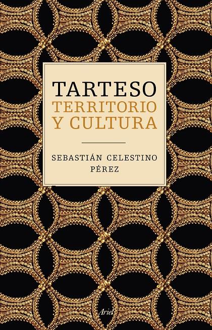 TARTESO | 9788434423534 | SEBASTIÁN CELESTINO PÉREZ | Llibreria Ombra | Llibreria online de Rubí, Barcelona | Comprar llibres en català i castellà online