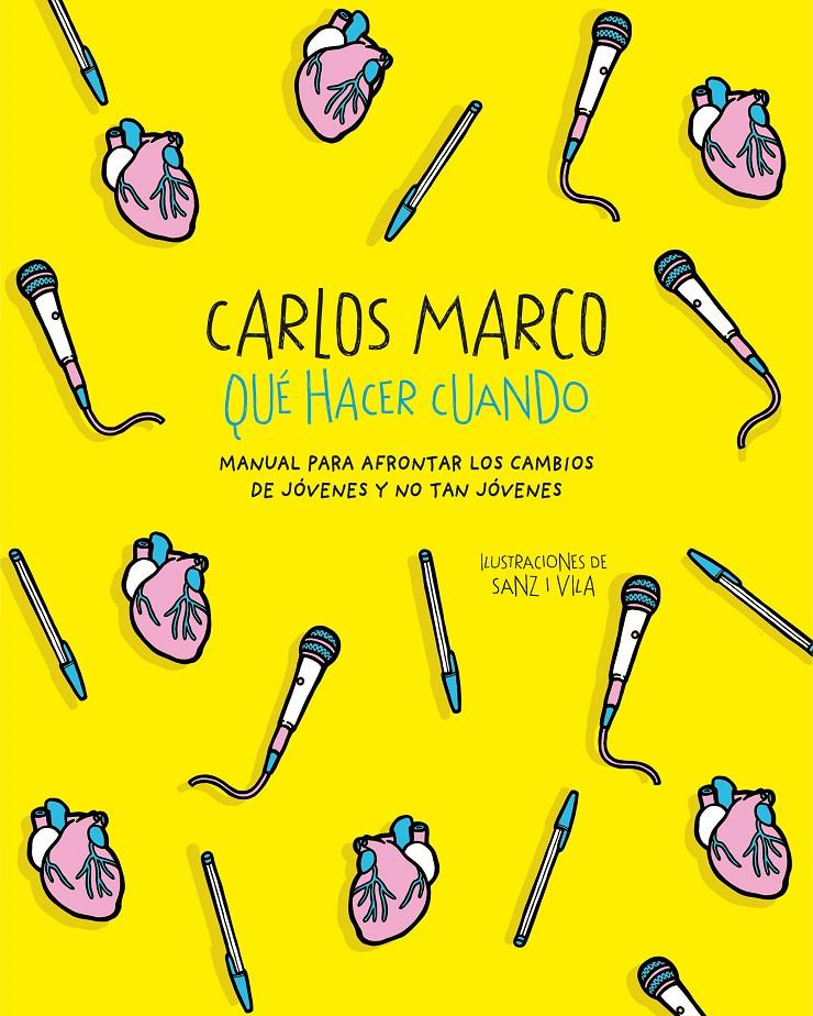 QUÉ HACER CUANDO | 9788420487366 | MARCO, CARLOS | Llibreria Ombra | Llibreria online de Rubí, Barcelona | Comprar llibres en català i castellà online