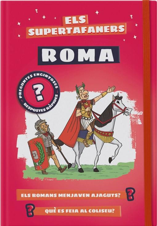 ELS SUPERTAFANERS. ROMA | 9788499743547 | VOX EDITORIAL | Llibreria Ombra | Llibreria online de Rubí, Barcelona | Comprar llibres en català i castellà online