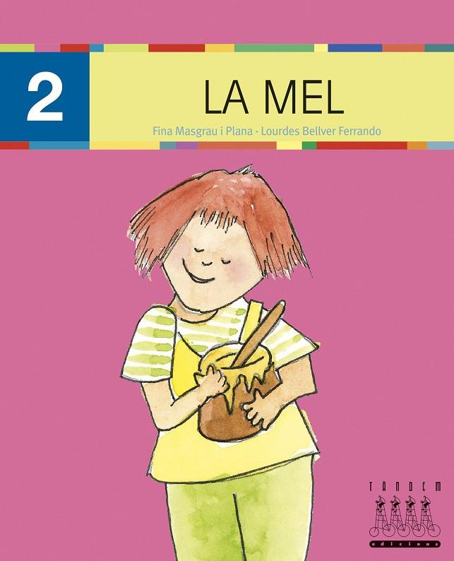 LA MEL (M,L) (MAJÚSCULA) | 9788481317282 | FINA MASGRAU, LOURDES BELLVER | Llibreria Ombra | Llibreria online de Rubí, Barcelona | Comprar llibres en català i castellà online