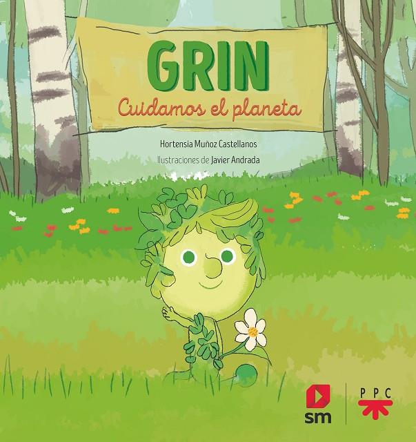 GRIN. CUIDAMOS EL PLANETA CONTA AMB PELUIX | 9788413184692 | MUÑOZ CASTELLANOS, HORTENSIA | Llibreria Ombra | Llibreria online de Rubí, Barcelona | Comprar llibres en català i castellà online