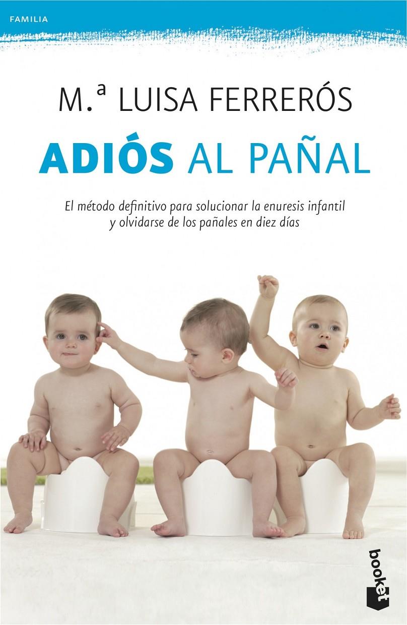 ADIÓS AL PAÑAL | 9788408114543 | Mª LUISA FERRERÓS | Llibreria Ombra | Llibreria online de Rubí, Barcelona | Comprar llibres en català i castellà online