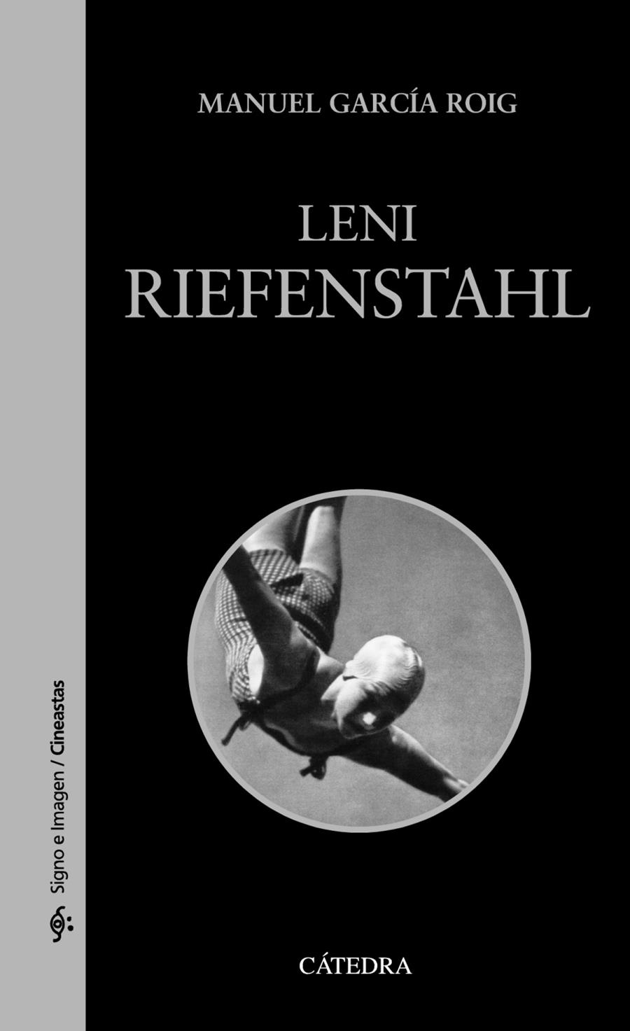 LENI RIEFENSTAHL | 9788437636283 | GARCÍA ROIG, MANUEL | Llibreria Ombra | Llibreria online de Rubí, Barcelona | Comprar llibres en català i castellà online