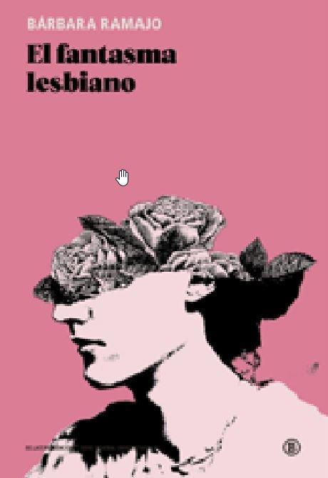 FANTASMA LESBIANO, EL | 9788419160331 | RAMAJO, BÁRBARA | Llibreria Ombra | Llibreria online de Rubí, Barcelona | Comprar llibres en català i castellà online