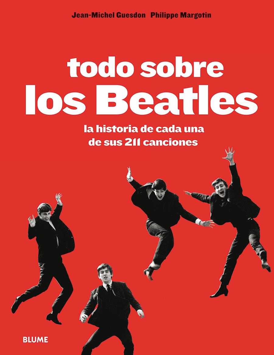 TODO SOBRE LOS BEATLES | 9788498018493 | GUESDON, JEAN-MICHEL/MARGOTIN, PHILIPPE | Llibreria Ombra | Llibreria online de Rubí, Barcelona | Comprar llibres en català i castellà online