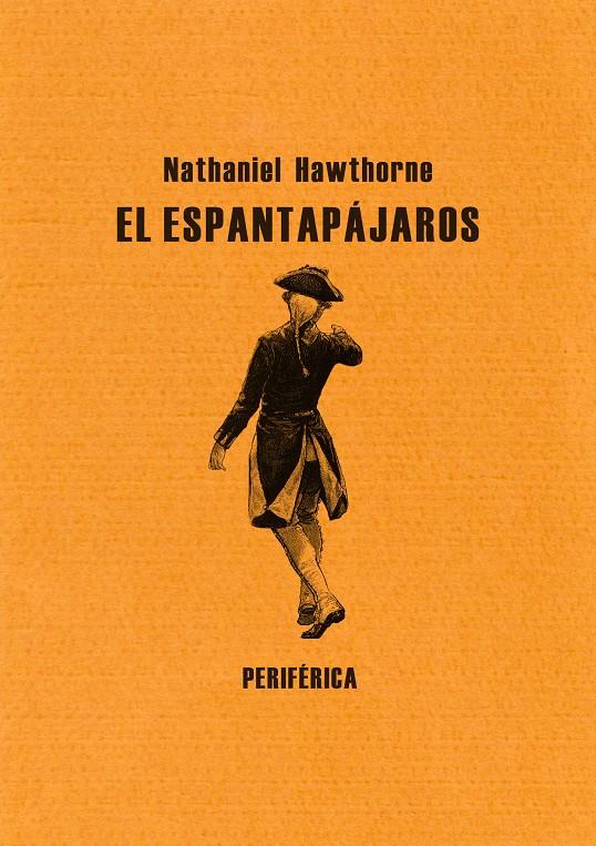 EL ESPANTAPÁJAROS | 9788492865642 | NATHANIEL HAWTHORNE | Llibreria Ombra | Llibreria online de Rubí, Barcelona | Comprar llibres en català i castellà online