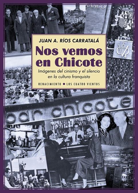 NOS VEMOS EN CHICOTE | 9788416246830 | RÍOS CARRATALÁ, JUAN ANTONIO | Llibreria Ombra | Llibreria online de Rubí, Barcelona | Comprar llibres en català i castellà online