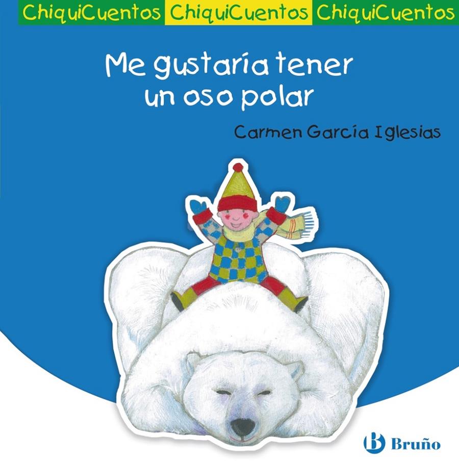 ME GUSTARÍA TENER UN OSO POLAR | 9788469600023 | GARCÍA IGLESIAS, CARMEN | Llibreria Ombra | Llibreria online de Rubí, Barcelona | Comprar llibres en català i castellà online