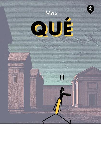 QUÉ | 9788419409041 | MAX | Llibreria Ombra | Llibreria online de Rubí, Barcelona | Comprar llibres en català i castellà online