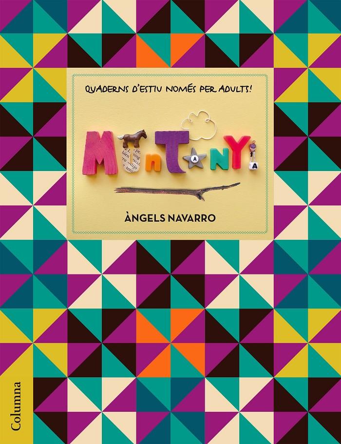 QUADERNS DE VACANCES NOMÉS PER A ADULTS - MUNTANYA | 9788466420976 | ÀNGELS NAVARRO | Llibreria Ombra | Llibreria online de Rubí, Barcelona | Comprar llibres en català i castellà online