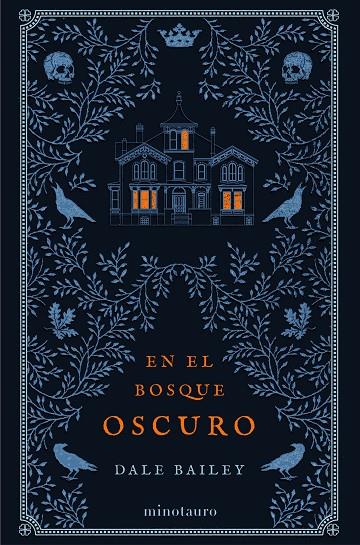 EN EL BOSQUE OSCURO | 9788445008508 | BAILEY, DALE | Llibreria Ombra | Llibreria online de Rubí, Barcelona | Comprar llibres en català i castellà online