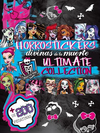 MONSTER HIGH HORROSTICKERS DIVINAS DE LA MUERTE ULTIMATE COLLECTION | 9788437200309 | Llibreria Ombra | Llibreria online de Rubí, Barcelona | Comprar llibres en català i castellà online