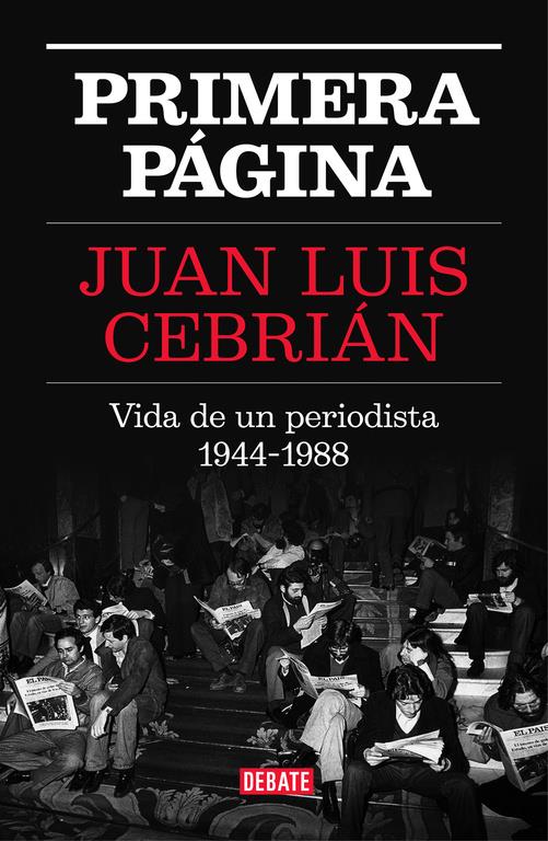 PRIMERA PÁGINA | 9788499927329 | CEBRIAN, JUAN LUIS | Llibreria Ombra | Llibreria online de Rubí, Barcelona | Comprar llibres en català i castellà online