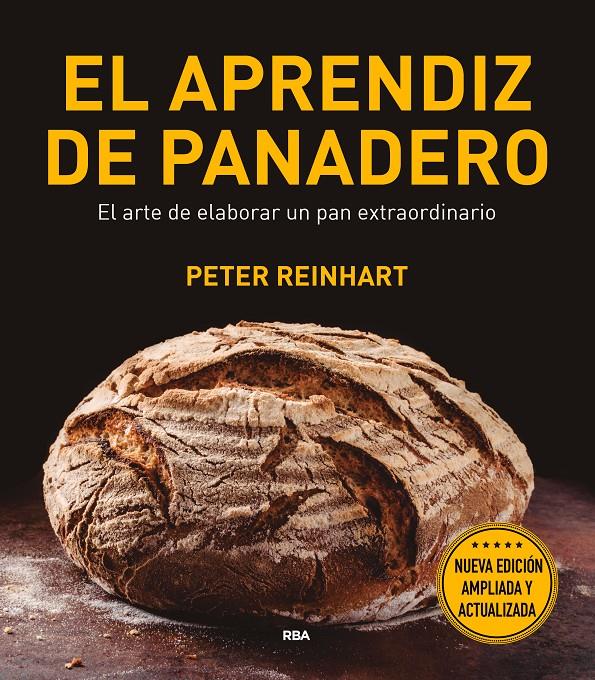 EL APRENDIZ DE PANADERO | 9788491180944 | REINHART , PETER | Llibreria Ombra | Llibreria online de Rubí, Barcelona | Comprar llibres en català i castellà online