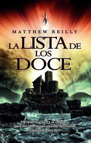 LA LISTA DE LOS DOCE | 9788498007855 | MATTHEW REILLY | Llibreria Ombra | Llibreria online de Rubí, Barcelona | Comprar llibres en català i castellà online
