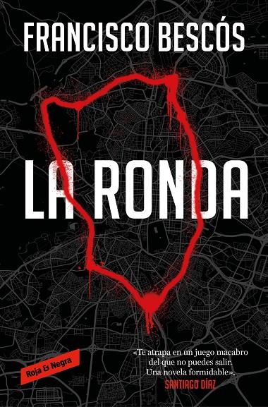 LA RONDA | 9788419437181 | BESCÓS, FRANCISCO | Llibreria Ombra | Llibreria online de Rubí, Barcelona | Comprar llibres en català i castellà online