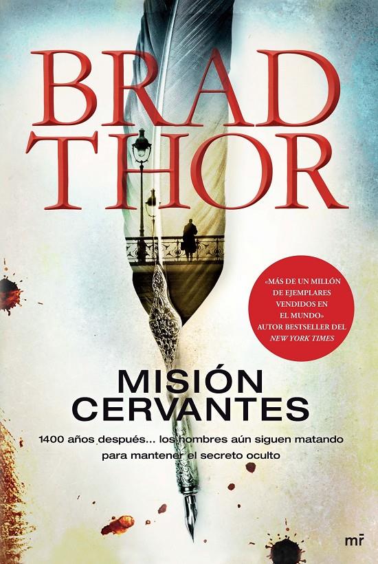 MISIÓN CERVANTES | 9788427039858 | BRAD THOR | Llibreria Ombra | Llibreria online de Rubí, Barcelona | Comprar llibres en català i castellà online