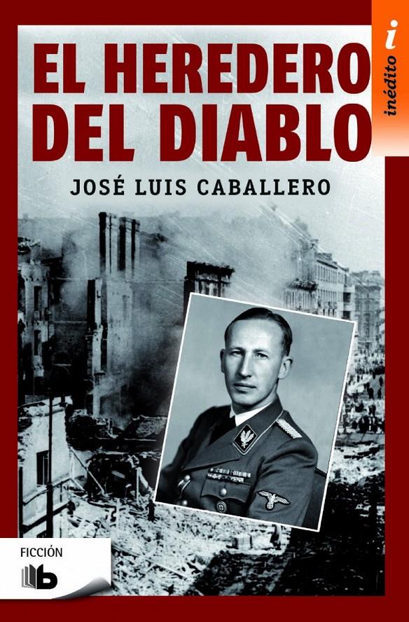 EL HEREDERO DEL DIABLO | 9788490703076 | CABALLERO FERNÁNDEZ, JOSÉ LUIS | Llibreria Ombra | Llibreria online de Rubí, Barcelona | Comprar llibres en català i castellà online