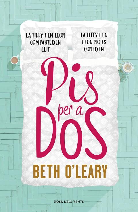 PIS PER A DOS | 9788417627164 | O'LEARY, BETH | Llibreria Ombra | Llibreria online de Rubí, Barcelona | Comprar llibres en català i castellà online