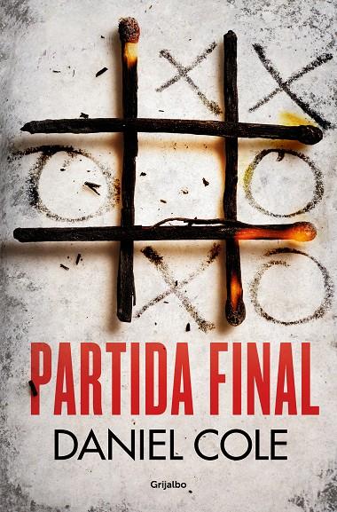 PARTIDA FINAL | 9788425358548 | COLE, DANIEL | Llibreria Ombra | Llibreria online de Rubí, Barcelona | Comprar llibres en català i castellà online