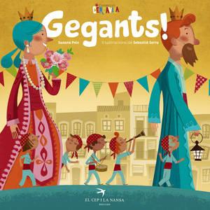 GEGANTS! | 9788494470868 | PEIX CRUZ, SUSANA | Llibreria Ombra | Llibreria online de Rubí, Barcelona | Comprar llibres en català i castellà online