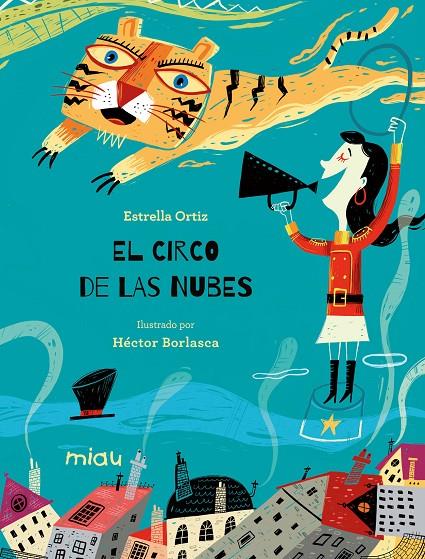 EL CIRCO DE LAS NUBES | 9788416082117 | ORTIZ, ESTRELLA | Llibreria Ombra | Llibreria online de Rubí, Barcelona | Comprar llibres en català i castellà online