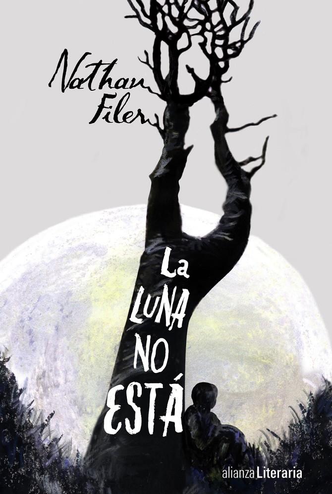 LA LUNA NO ESTÁ | 9788420683799 | FILER, NATHAN | Llibreria Ombra | Llibreria online de Rubí, Barcelona | Comprar llibres en català i castellà online