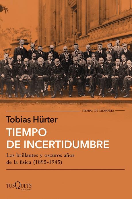 TIEMPO DE INCERTIDUMBRE | 9788411071758 | HÜRTER, TOBIAS | Llibreria Ombra | Llibreria online de Rubí, Barcelona | Comprar llibres en català i castellà online