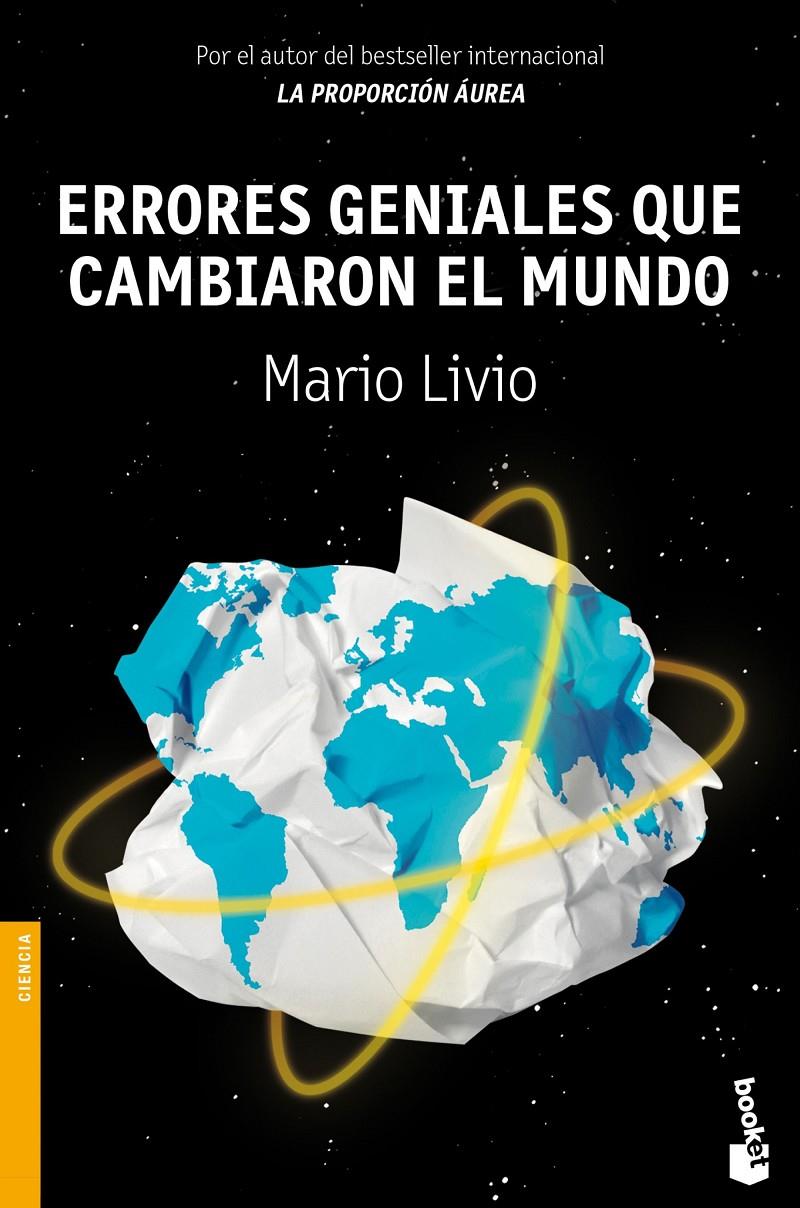 ERRORES GENIALES QUE CAMBIARON EL MUNDO | 9788408140481 | MARIO LIVIO | Llibreria Ombra | Llibreria online de Rubí, Barcelona | Comprar llibres en català i castellà online