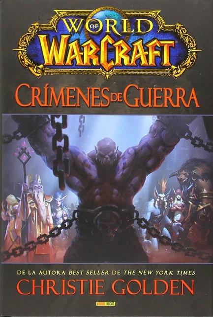 WORLD OF WARCRAFT | 9788490247532 | GOLDEN, CHRISTIE | Llibreria Ombra | Llibreria online de Rubí, Barcelona | Comprar llibres en català i castellà online