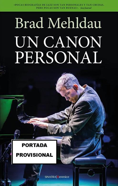 UN CANON PERSONAL | 9788411319126 | MEHLDAU, BRAD | Llibreria Ombra | Llibreria online de Rubí, Barcelona | Comprar llibres en català i castellà online