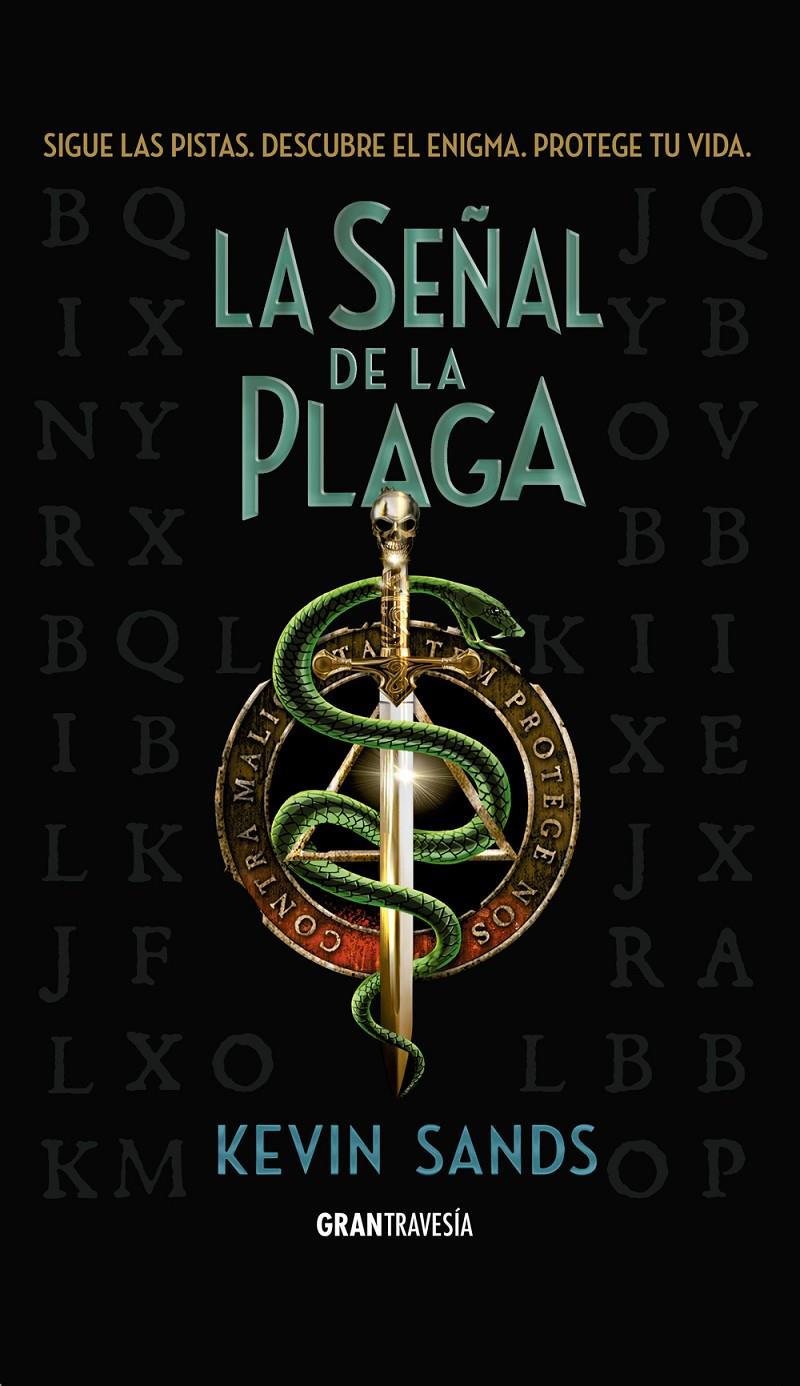 LA SEÑAL DE LA PLAGA | 9788494658747 | SANDS, KEVIN | Llibreria Ombra | Llibreria online de Rubí, Barcelona | Comprar llibres en català i castellà online