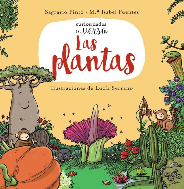 LAS PLANTAS | 9788469833636 | PINTO, SAGRARIO/FUENTES, Mª ISABEL | Llibreria Ombra | Llibreria online de Rubí, Barcelona | Comprar llibres en català i castellà online