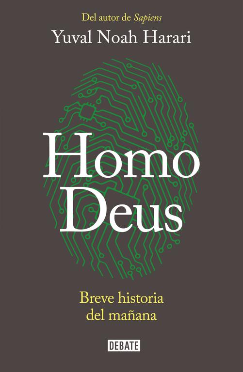 HOMO DEUS | 9788499926711 | HARARI, YUVAL NOAH | Llibreria Ombra | Llibreria online de Rubí, Barcelona | Comprar llibres en català i castellà online