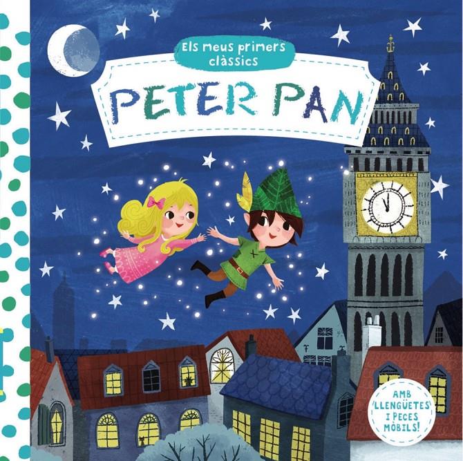 ELS MEUS PRIMERS CLÀSSICS. PETER PAN | 9788499068213 | VARIOS AUTORES | Llibreria Ombra | Llibreria online de Rubí, Barcelona | Comprar llibres en català i castellà online