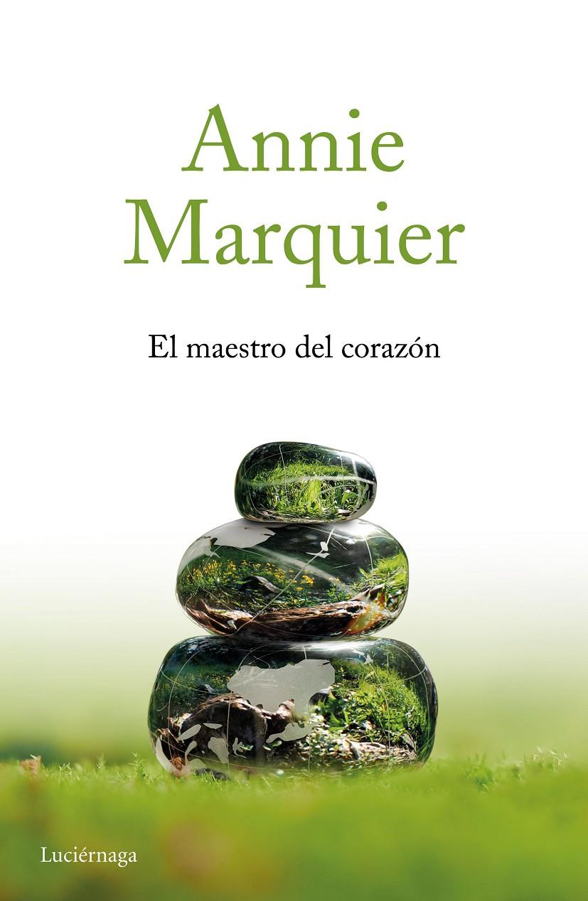 EL MAESTRO DEL CORAZÓN | 9788416694945 | MARQUIER, ANNIE | Llibreria Ombra | Llibreria online de Rubí, Barcelona | Comprar llibres en català i castellà online